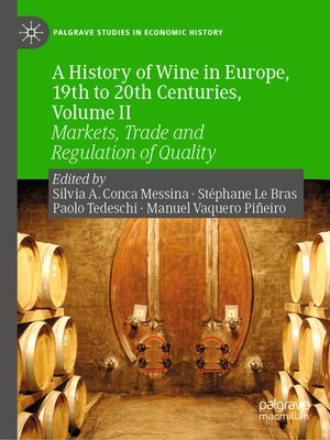 cover image of A History of Wine in Europe, 19th to 20th Centuries, Volume II